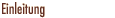 Einleitung